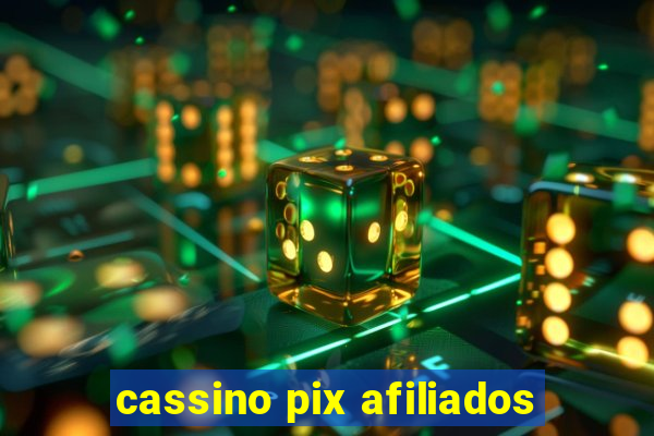 cassino pix afiliados